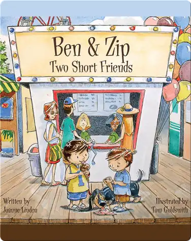 Ben & Zip: Two Short Friends book