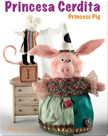 Princess Pig / Princesa Cerdita book