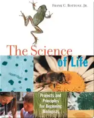 Science of Life: Projects and Principles for Beginning Biologists