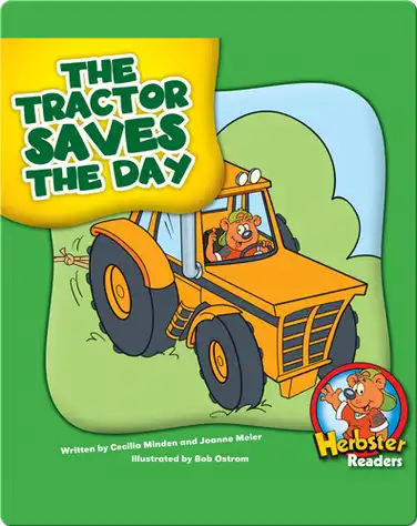 The Tractor Saves the Day book