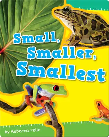 Small, Smaller, Smallest book