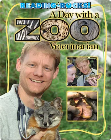 A Day with a Zoo Veterinarian book