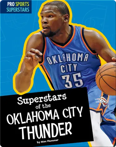 Superstars Of The Oklahoma City Thunder book