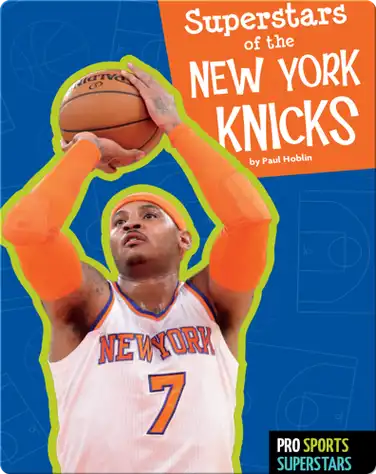 Superstars Of The New York Knicks book