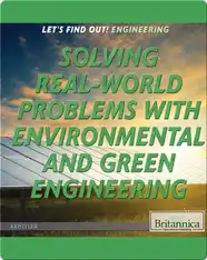 Solving Real World Problems with Environmental and Green Engineering