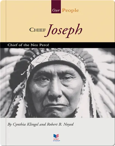 Chief Joseph: Chief of the Nez Perce book