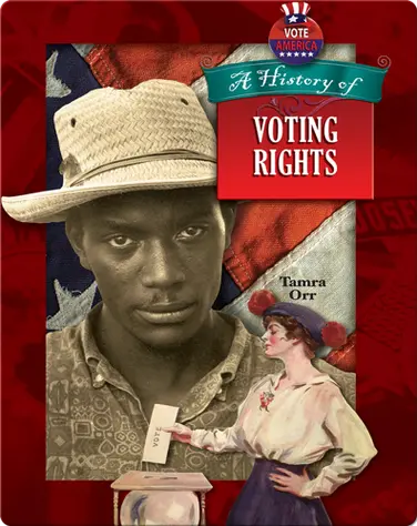 A History of Voting Rights book