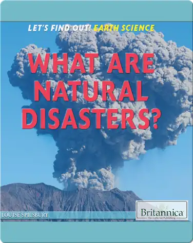 What Are Natural Disasters? book