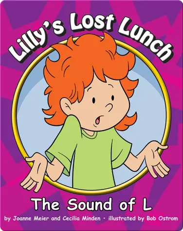 Lilly's Lost Lunch: The Sound of L book
