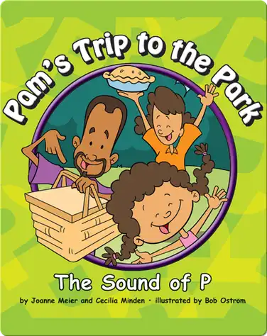 Pam's Trip to the Park: The Sound of P book