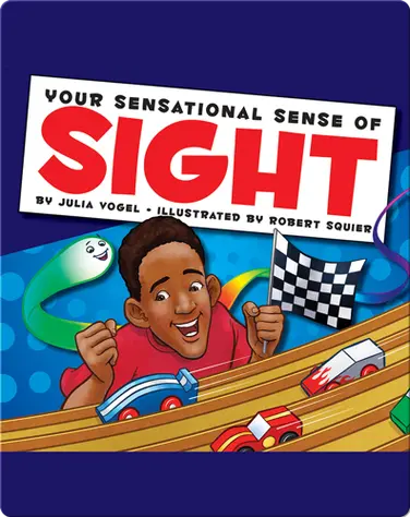 Your Sensational Sense of Sight book