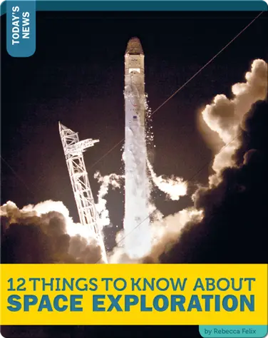 12 Things To Know About Space Exploration book