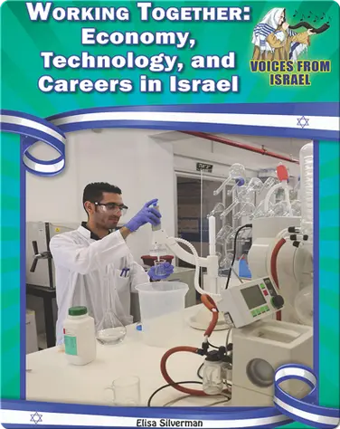 Working Together: Economy, Technology, and Careers in Israel book