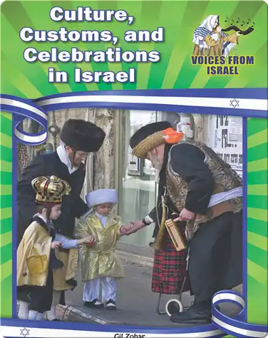Cultures, Customs, and Celebrations in Israel book