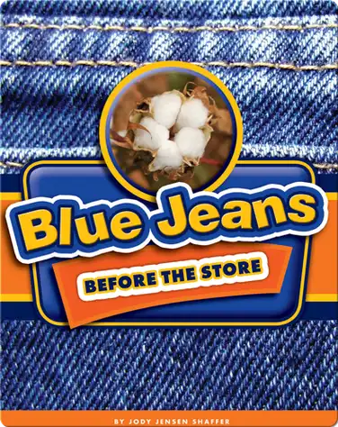 Blue Jeans Before the Store book