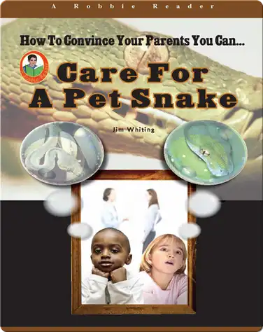 Care for a Pet Snake book