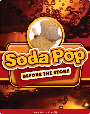 Soda Pop Before the Store book