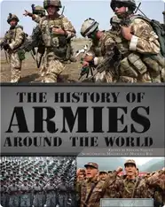 The History of Armies Around the World