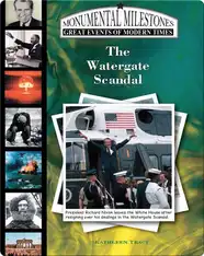 The Watergate Scandal