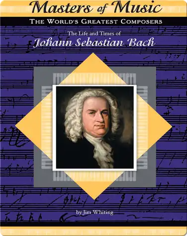 The Life and Times of Johann Sebastian Bach book