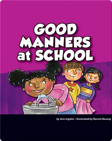 Good Manners at School book