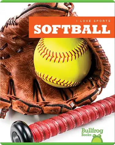 I Love Sports: Softball book