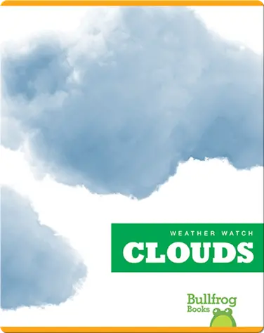 Weather Watch: Clouds book
