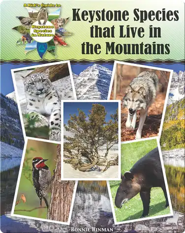 Keystone Species that Live in the Mountains book
