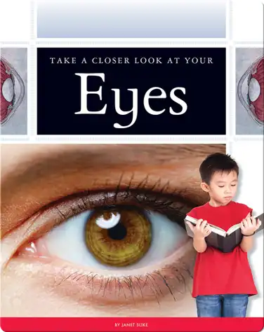 Take a Closer Look at Your Eyes book