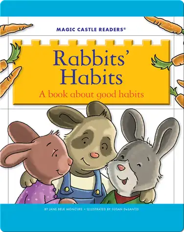 Rabbits' Habits: A Book about Good Habits book