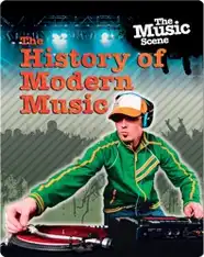 The History of Modern Music