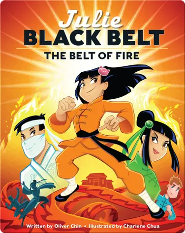Julie Black Belt: The Belt of Fire book