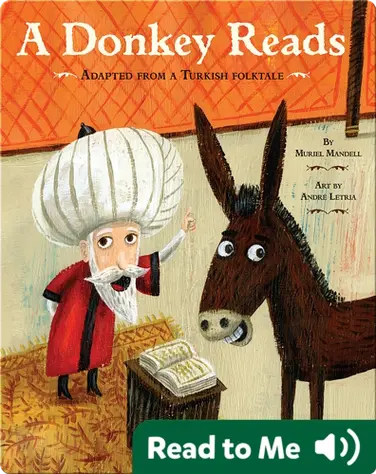 A Donkey Reads: Adapted from a Turkish Folktale book