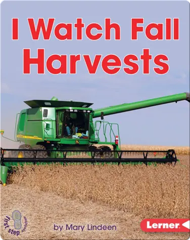 I Watch Fall Harvests book