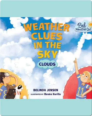 Weather Clues in the Sky: Clouds book