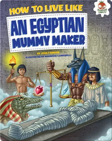 How to Live Like an Egyptian Mummy Maker book