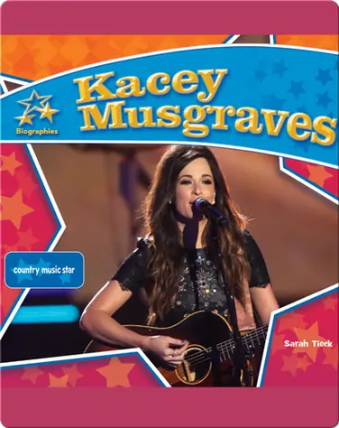 Kacey Musgraves: Country Music Star book