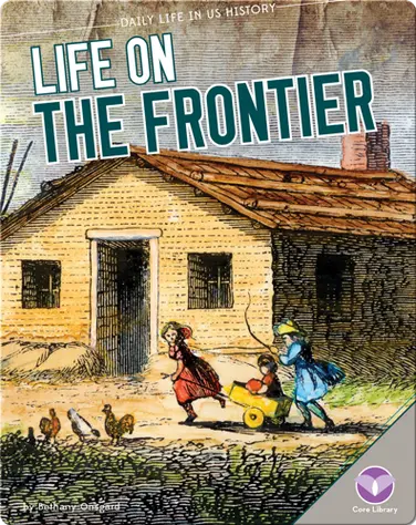 Life On the Frontier book