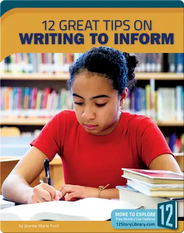 12 Great Tips On Writing To Inform book