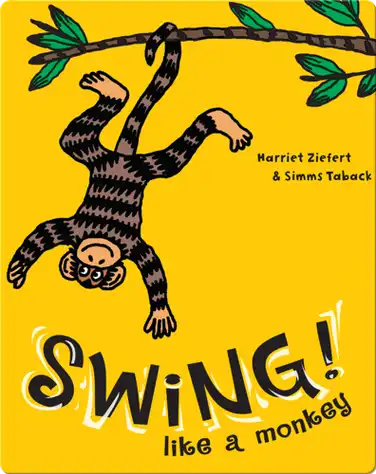 Swing Like a Monkey book