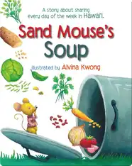 Sand Mouse's Soup