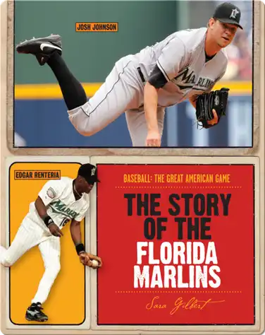 The Story of Florida Marlins book