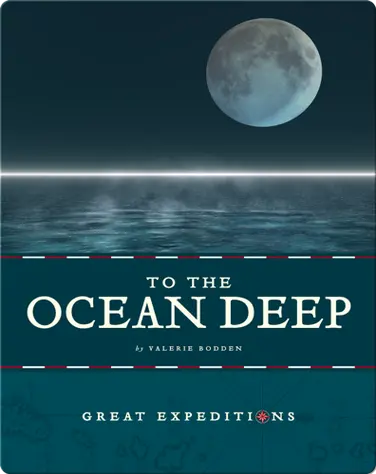 To the Ocean Deep book