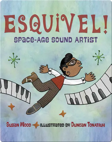 Esquivel! Space-Age Sound Artist book