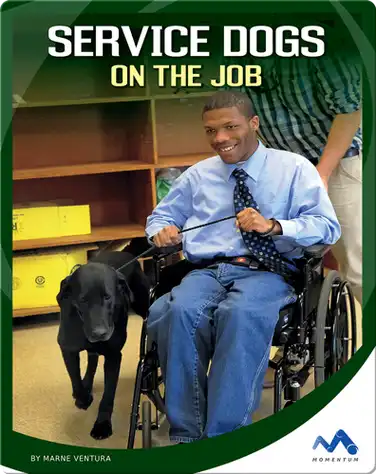 Service Dogs on the Job book