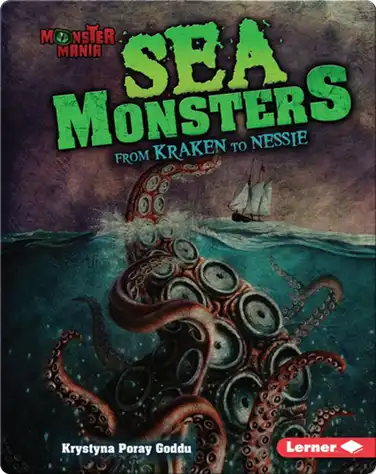 Sea Monsters: From Kraken to Nessie book