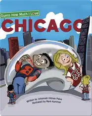 Guess How Much I Love Chicago