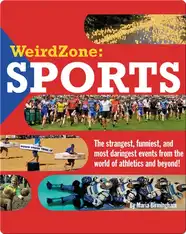 Weird Zone: Sports