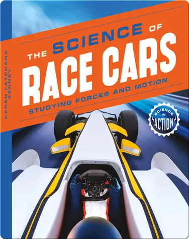 Science of Race Cars: Studying Forces and Motion book