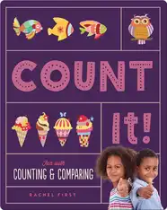 Count It! Fun with Counting & Comparing